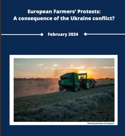 European Farmers’ Protests: A consequence of the Ukraine conflict?